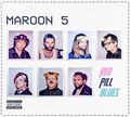 Maroon 5. Red Pill Blues