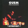 Guem: Percussion / Le Chant Du Monde
