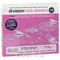 D:Vision Club Session. Vol. 10 (2 CD)
