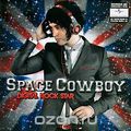 Space Cowboy. Digital Rock Star