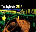 The Jayhawks. Smile