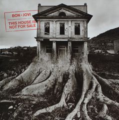 Bon Jovi. This House Is Not For Sale