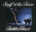 Sniff 'N' The Tears. Fickle Heart