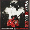 W.A.S.P. Reidolized. The Soundtrack to the Crimson Idol (2 LP + DVD)