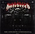 Hatebreed. The Concrete Confessional