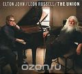 Elton John, Leon Russell. The Union (CD + DVD)