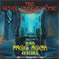 The Royal Philharmonic Orchestra Plays Prog Rock Classics