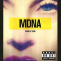 Madonna: MDNA World Tour (2 CD)