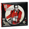 Bo Diddley. Rock 'N' Roll Master Blaster (2 CD)