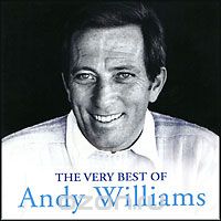 Andy Williams. The Very Best Of Andy Williams