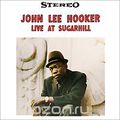 John Lee Hooker. Live At Sugar Hill (LP)