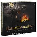 Full Moon Classics. Danse Macabre (2 CD)