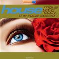 House. The Vocal Session. Move Your Body (2 CD)