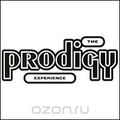 The Prodigy. Experience