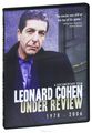 Leonard Cohen: Under Review 1978 - 2006
