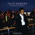 Julio Iglesias. Romantic Classics