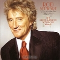 Rod Stewart. Thanks For The Memory. The Great American Songbook IV