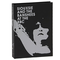 Siouxsie & The Banshees. At The BBC (3 CD + DVD)
