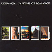 Ultravox. Systems Of Romance