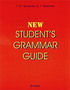 New Student's Grammar Guide /       