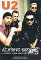 U2: Achtung Baby. A Classic Album Under Review