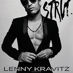 Lenny Kravitz. Strut