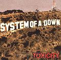System Of A Down. Toxicity