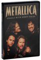 Metallica: Angels With Dirty Faces