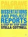 Dissertations and Project Reports: A Step by Step Guide