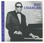 Ray Charles. The Soul Of A Man