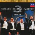 Carreras / Domingo / Pavarotti. In Concert. Anniversary Edition (CD + DVD)