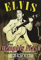 Elvis: The Memphis Flash