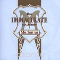 Madonna. The Immaculate Collection
