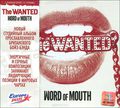 The Wanted. Word Of Mouth