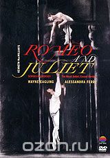 The Royal Ballet: Covent Garden: Romeo & Juliet