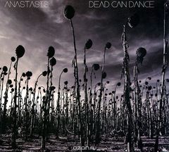 Dead Can Dance. Anastasis