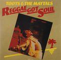 Toots & The Maytals. Reggae Got Soul (2 LP)
