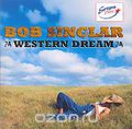 Bob Sinclar. Western Dream