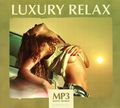 Luxury Relax (mp3)