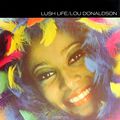 Lou Donaldson. Lush Life (LP)