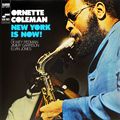 Ornette Coleman. New York Is Now! Vol. 1 (LP)