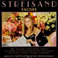 Barbra Streisand. Encore: Movie Partners Sing Broadway (LP)