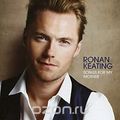 Ronan Keating. Songs For My Mother