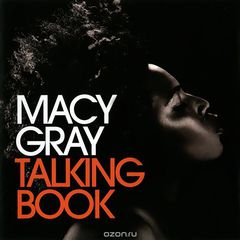 Macy Gray. Talking Book