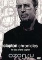 Clapton Chronicles - The Best of Eric Clapton