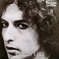 Bob Dylan. Hard Rain