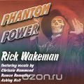 Rick Wakeman. Phantom Power