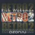 Rick Wakeman. Retro 2