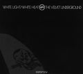 Velvet Underground. The White Light / White Heat. 45th Anniversary Deluxe Edition (2 CD)
