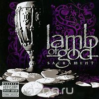 Lamb Of God. Sacrament